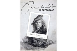 Westfries Museum belicht fotografisch oog Rembrandt