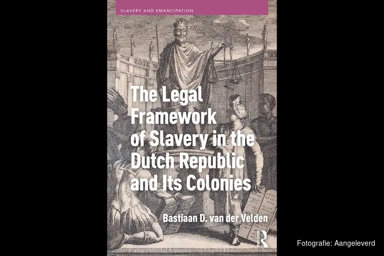 Het juridisch kader van het Nederlandse slavernijverleden