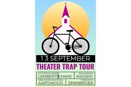 ‘t Kerkhuys Spanbroek zondag 13 september Theater Trap Tour
