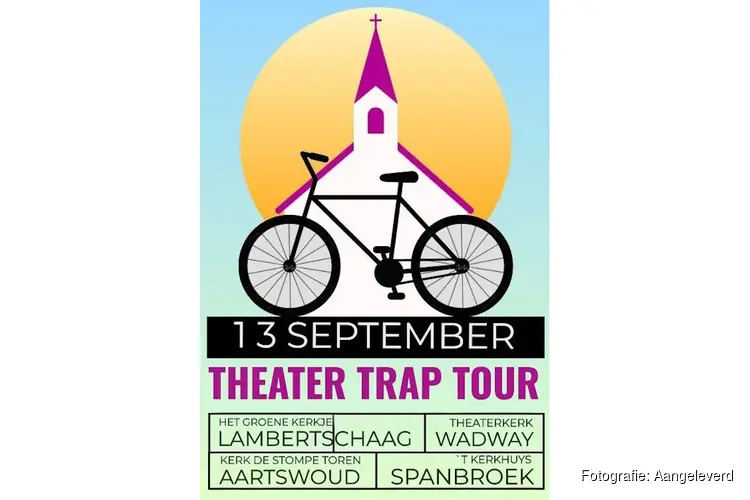 ‘t Kerkhuys Spanbroek zondag 13 september Theater Trap Tour